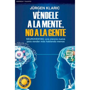Vendele A La Mente, No A La Gente - (Libro) - Jurgen Klaric