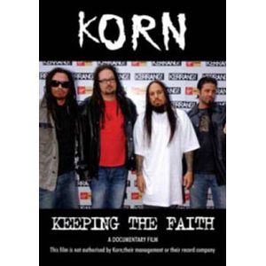 Keeping The Faith - Korn