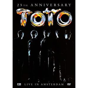 25Th Anniversary: Live In Amsterdam - Toto