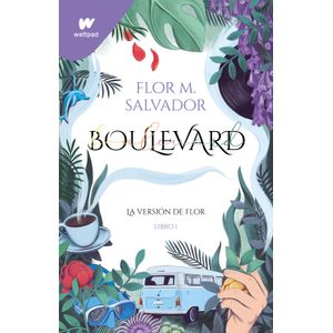 Boulevard 1. - (Libro) - Flor Salvador