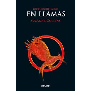 Los Juegos Del Hambre 2. En Llamas - (Libro) - Suzanne Collins