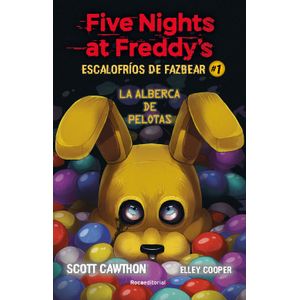 Five Nights At Freddys. Escalofrios de Fazbear 1 - (Libro) - Scott Cawhton - Elley Cooper