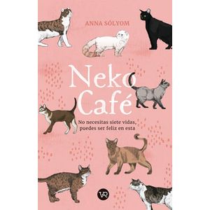 Neko Cafe - (Libro) - Anna Solyom