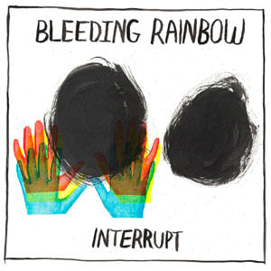 Interrupt - (Cd) - Bleeding Rainbow