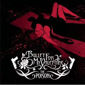 The Poison - (Cd) - Bullet For My Valentine