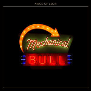 Mechanical Bull - (Cd) - Kings Of Leon