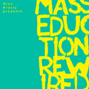 Nina Kraviz Presents Masseduction Rewired (Explicit Content) - (Lp) - St Vincent