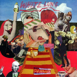 Paradise - (Cd) - White Lung