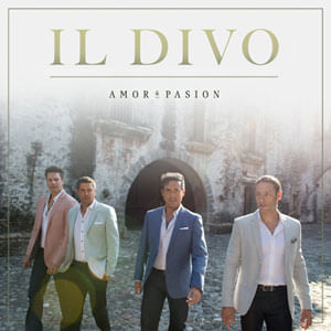 Amor & Pasion (Dlx) - (Cd) - Il Divo