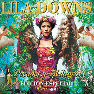 Pecados Y Milagros (Cd + Dvd) (Ed Esp) - (Cd) - Lila Downs