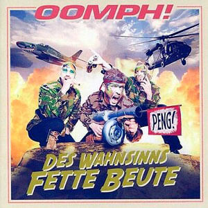 Des Wahnsinns Fette Beute - (Cd) - Oomph