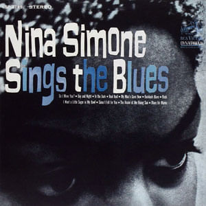 Nina Simone Sings The Blues - Nina Simone