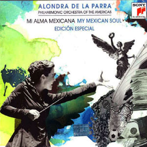 Mi Alma Mexicana (2 Cd'S + Dvd) - (Cd) - Alondra De La Parra