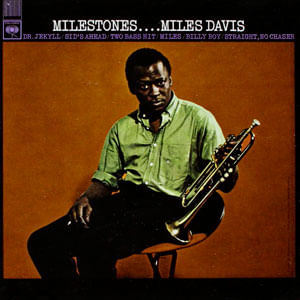 Milestones - Miles Davis