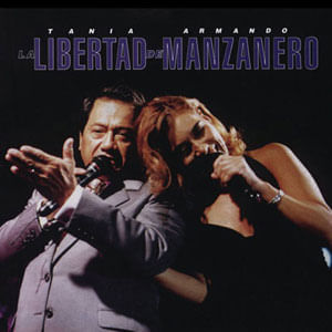 La Libertad De Manzanero - (Cd) - Tania Libertad Y Armando Manzanero