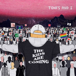 The Kids Are Coming - (Cd) - Tones And I