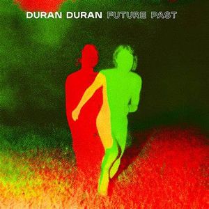 Future Past (White) - (Lp) - Duran Duran