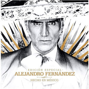 Hecho En Mexico (Ed Esp) - (Cd) - Alejandro Fernandez