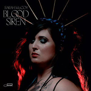 Blood Siren - (Cd) - Sarah Mccoy