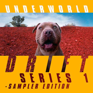 Drift Series 1 Sampler Edition - (Cd) - Underworld