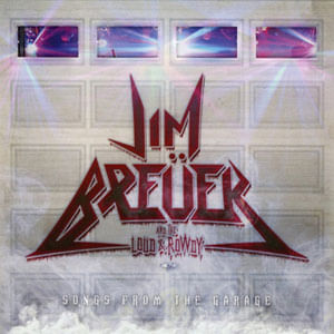 Songs From The Garage - (Cd) - Jim Breuer / Loud & Rowdy