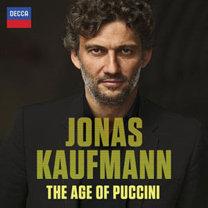 The Age Of Puccini - (Cd) - Jonas Kaufmann