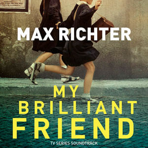 My Brilliant Friend - (Cd) - Max Richter