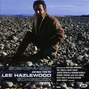 Son-Of-A-Gun & More From Lee Hazlewood Songbook - (Cd) - Lee Hazlewood