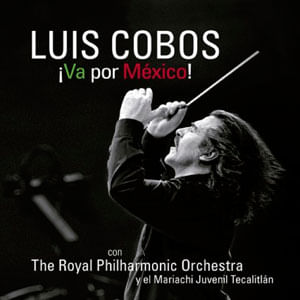 Va Por Mexico (Cd + Dvd) - (Cd) - Luis Cobos