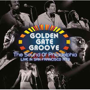 Golden Gate Groove: The Sound Of Philadelphia Live In San Francisco - (Lp) - Varios