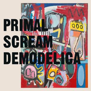 Demodelica - (Lp) - Primal Scream