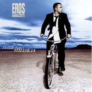 Donde Hay Musica - (Lp) - Eros Ramazzotti