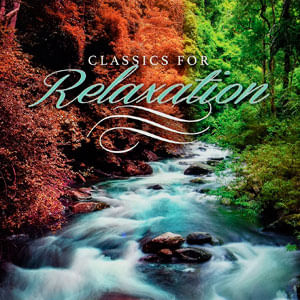 Classics For Relaxation - (Cd) - Varios