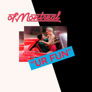 Ur Fun - (Cd) - Of Montreal