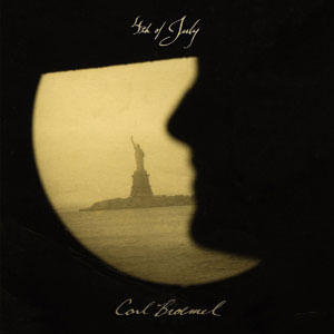 4Th Of July - (Cd) - Carl Broemel