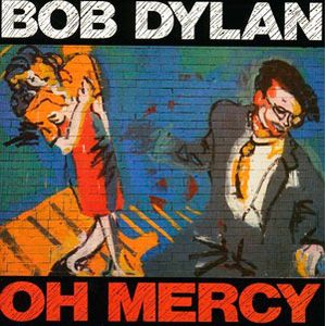 Oh Mercy - (Cd) - Bob Dylan