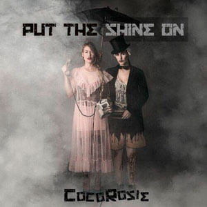 Put The Shine On (Colored Vinyl) (Explicit Content) (2 Lp'S) - (Lp) - Cocorosie