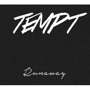 Runaway - (Cd) - Tempt