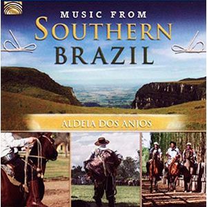 Music From Southern Brazil - (Cd) - Aldeia Dos Anjos