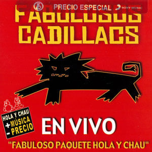 Hola / Chau (Reempaque) - (Cd) - Fabulosos Cadillacs