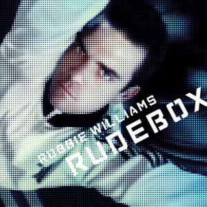 Rudebox - Robbie Williams