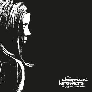 Dig Your Own Hole (25Th Anniversary) - (Cd) - Chemical Brothers
