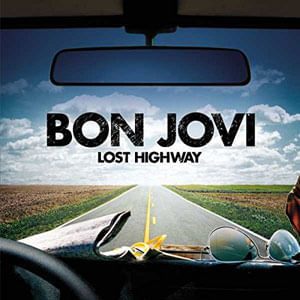 Lost Highway - (Lp) - Bon Jovi