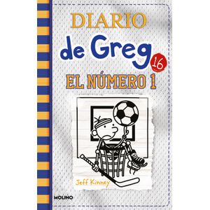Diario De Greg 16. El Numero Uno - (Libro) - Jeff Kinney
