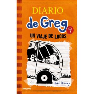 Diario De Greg 9. Un Viaje De Locos - (Libro) - Jeff Kinney