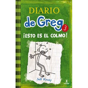 Diario De Greg 3.  Esto Es El Colmo - (Libro) - Jeff Kinney