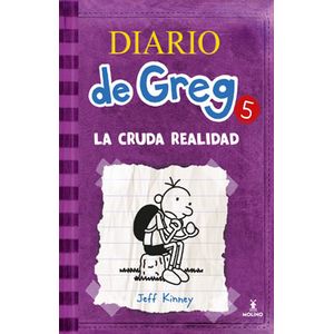 Diario De Greg 5.  La Cruda Realidad - (Libro) - Jeff Kinney