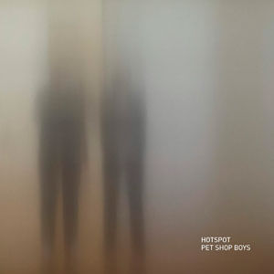 Hotspot - (Lp) - Pet Shop Boys