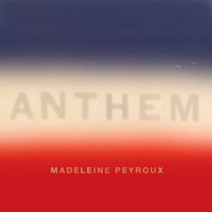 Anthem - (Cd) - Madeleine Peyroux