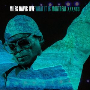 What It Is: Montreal 7/7/83 (Rsd 2022) (2 Lp'S) - (Lp) - Miles Davis